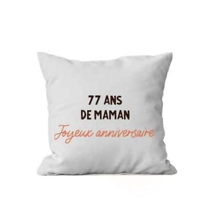 Coussin message maman 77 ans