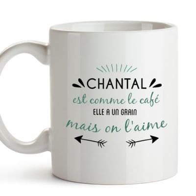 Mug personnalisé pour une Chantal