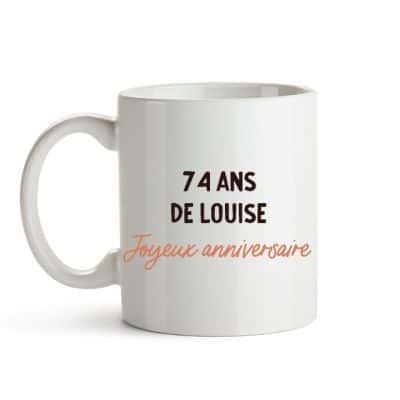 Mug avec message personnalisé femme 74 ans