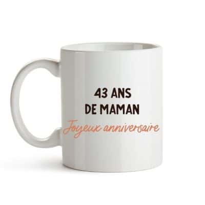 Mug message maman 43 ans