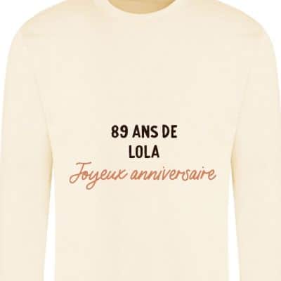 Sweat message personnalisable femme 89 ans