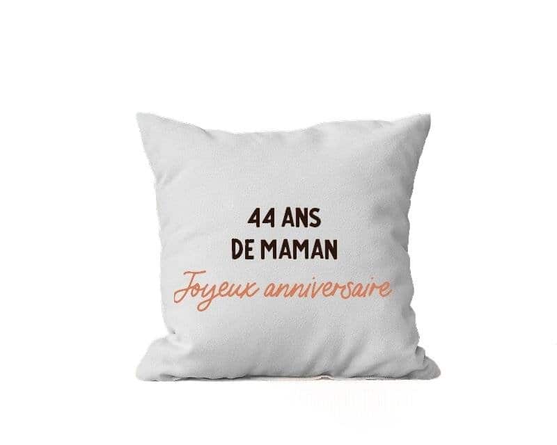 Coussin message maman 44 ans