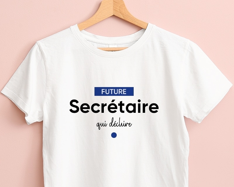 Tee shirt personnalisé femme - Future secrétaire