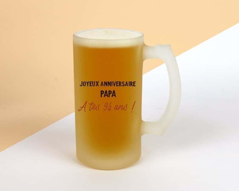 Verre à bière chope message papa 94 ans