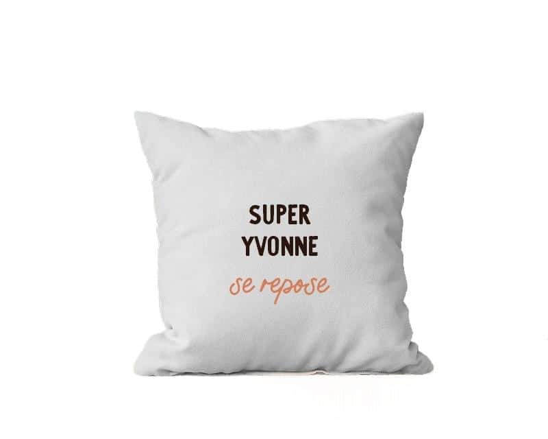 Coussin personnalisé pour une Yvonne