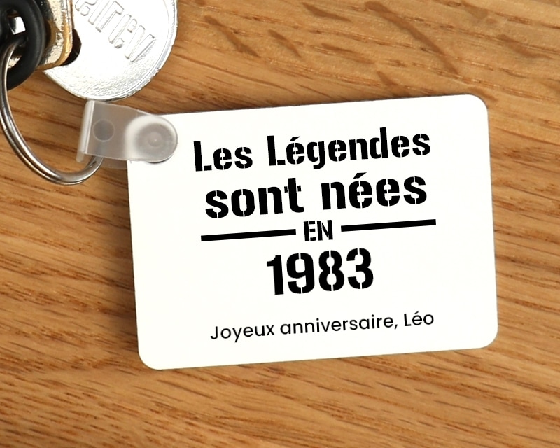 Porte-clés personnalisé - Les Légendes sont nées en 1983