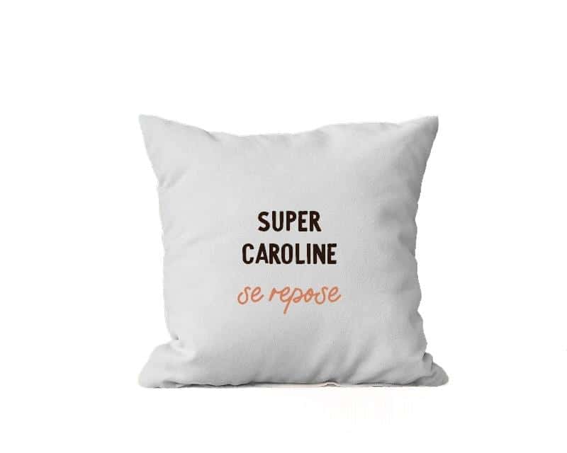 Coussin personnalisé pour une Caroline