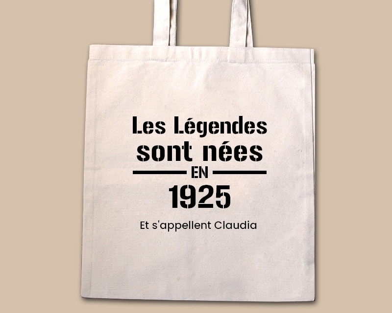 Tote bag personnalisé - Les Légendes sont nées en 1925
