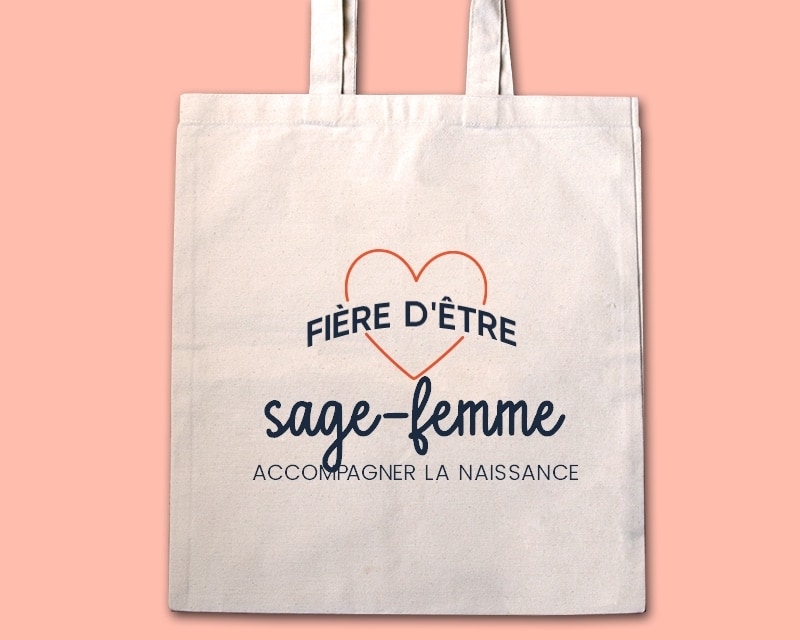 Tote bag personnalisable - Fière d'être sage-femme