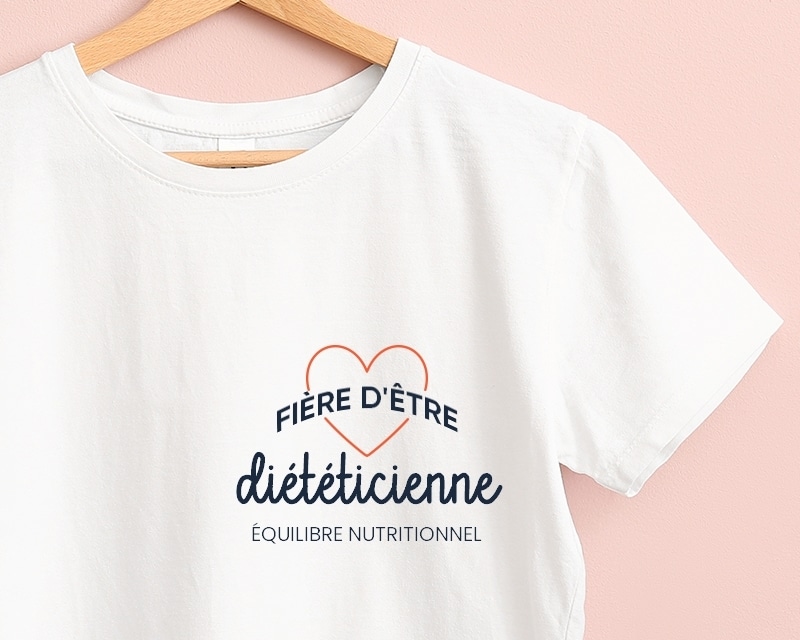 Tee shirt personnalisé femme - Fière d'être diététicienne