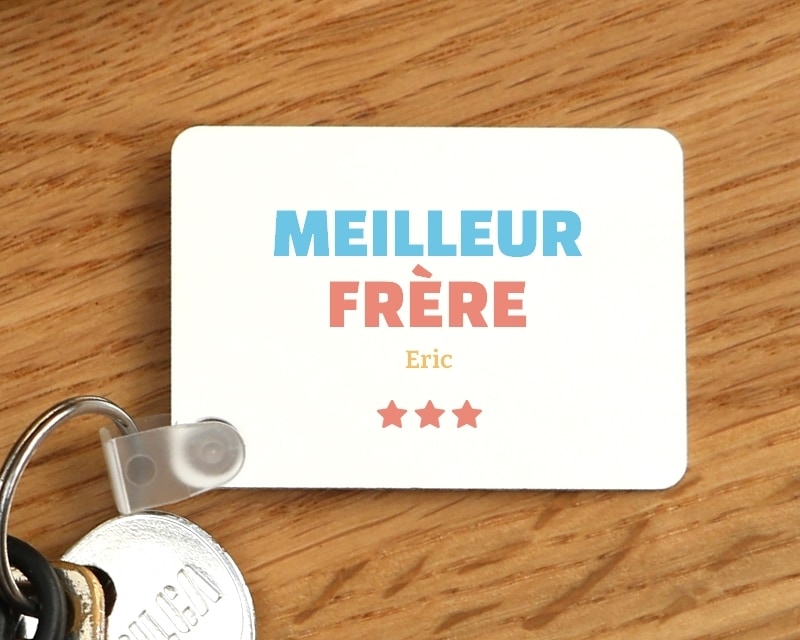 Porte-clés personnalisable - Meilleur Frère