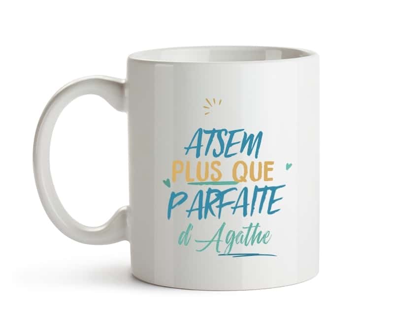 Mug personnalisé : ATSEM la plus...