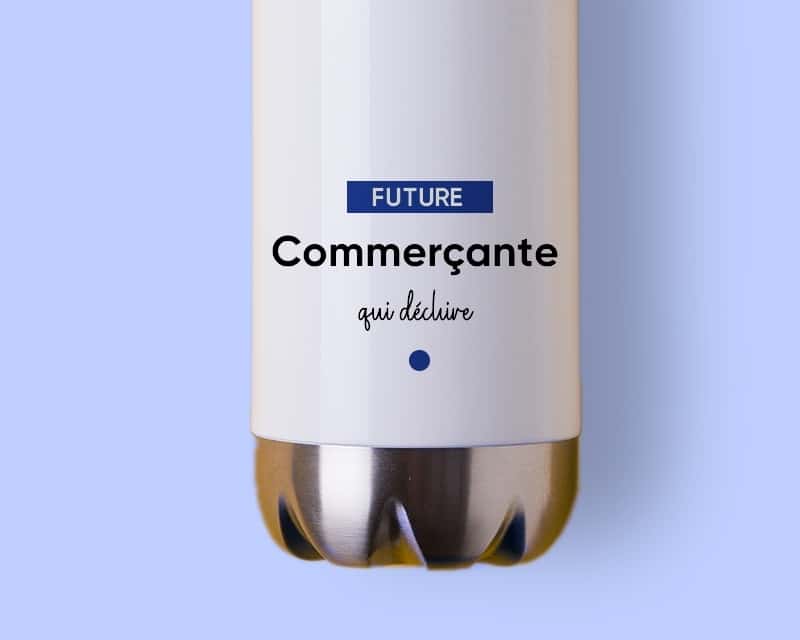 Gourde personnalisable - Future commerçante