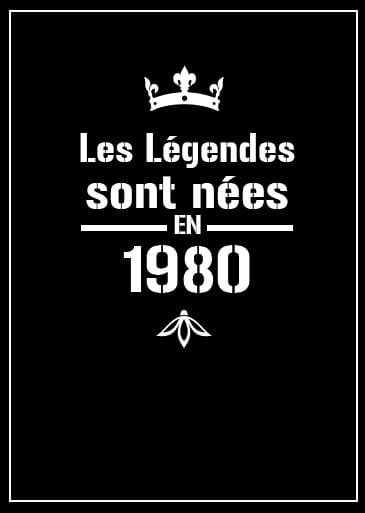 Affiche légendes femme née en 1980