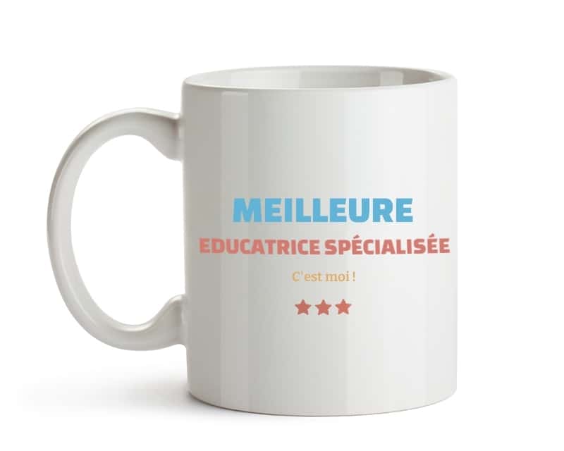 Mug personnalisé - Meilleure Educatrice spécialisée