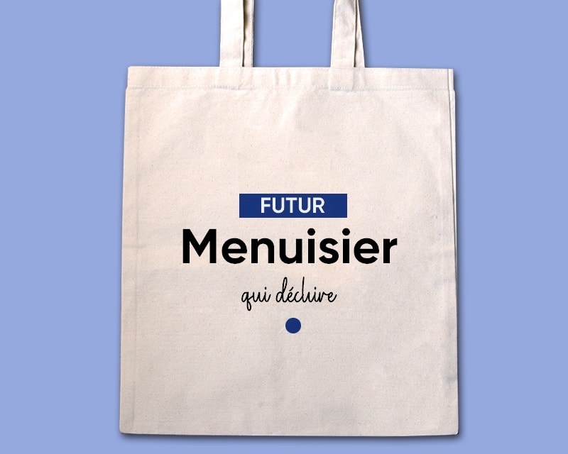 Tote bag personnalisable - Futur menuisier