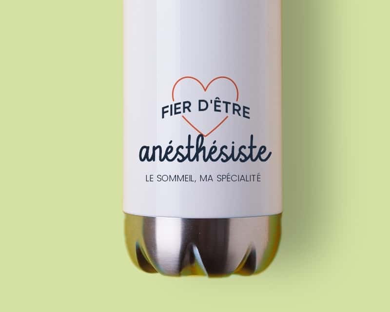 Gourde personnalisable - Fier d'être anésthésiste