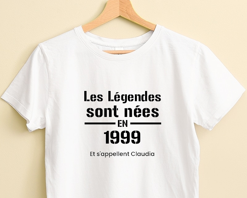 Tee shirt personnalisé femme - Les Légendes sont nées en 1999