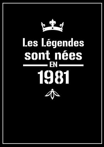 Affiche légendes femme née en 1981