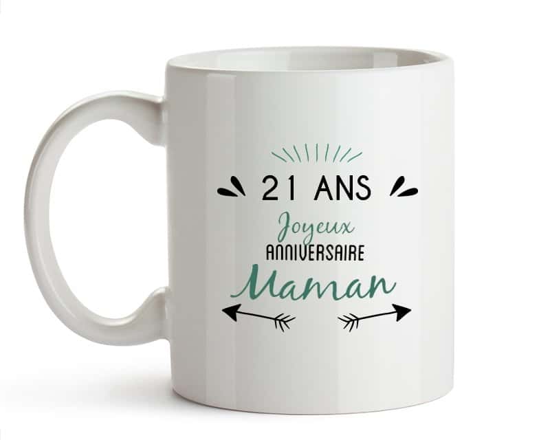 Mug message positif maman 21 ans