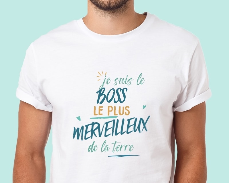 T-Shirt homme personnalisé : Boss le plus...