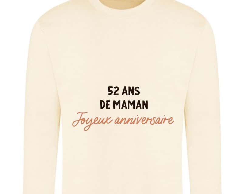 Sweat message maman 52 ans