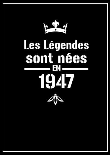 affiche légendes homme né en 1947