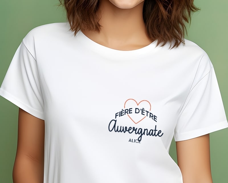 T shirt Femme personnalis Fi re d tre Auvergnate Cadeaux