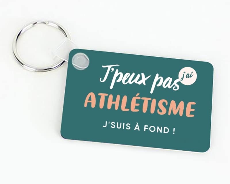 Porte-clés personnalisable - J'peux pas j'ai athlétisme