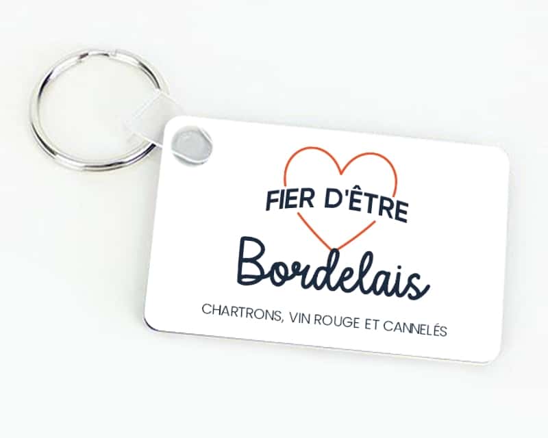 Porte-clés personnalisable - Fier d'être Bordelais