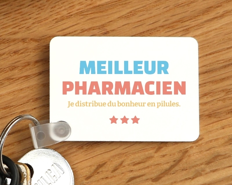 Porte-clef à personnaliser - Meilleur Pharmacien