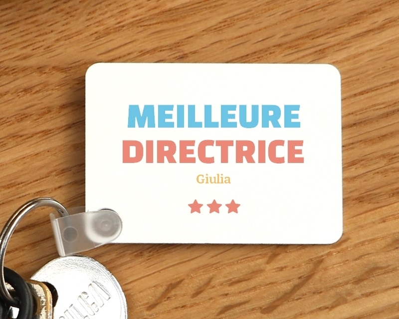 Porte-clés personnalisable - Meilleure Directrice