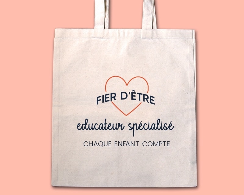 Tote bag personnalisable - Fier d'être educateur spécialisé