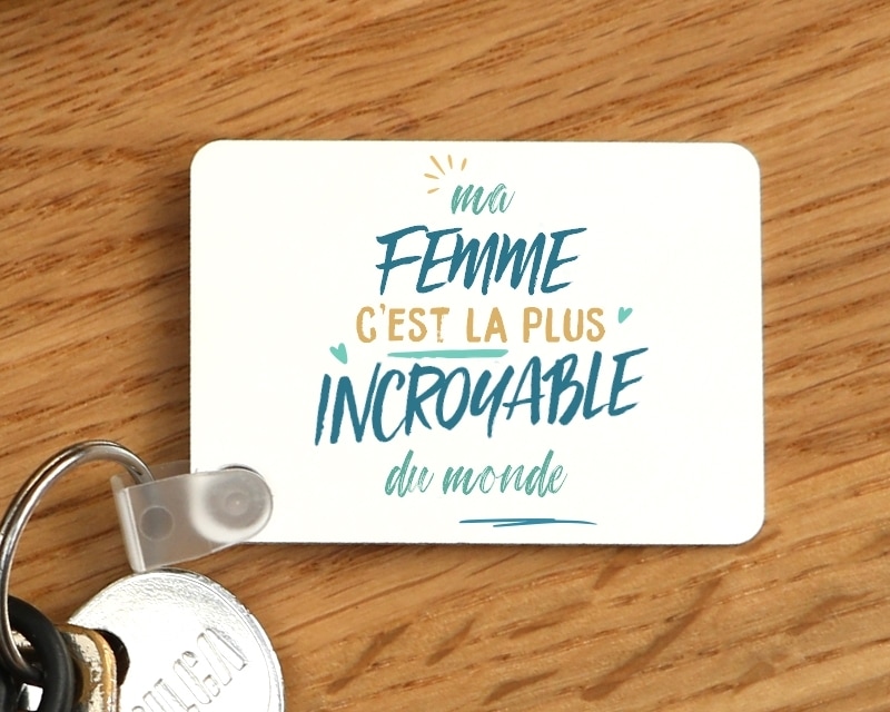 Porte-clés personnalisé : Femme la plus...