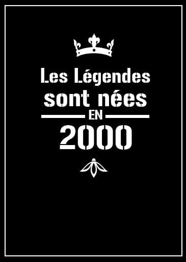 affiche légendes homme né en 2000