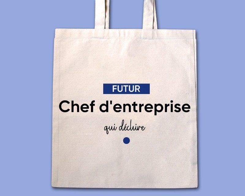 Tote bag personnalisable - Futur chef d'entreprise