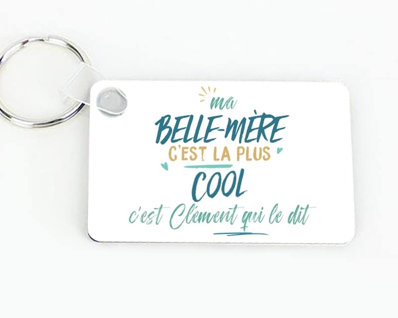 Porte-clés personnalisé : Belle-Mère la plus...