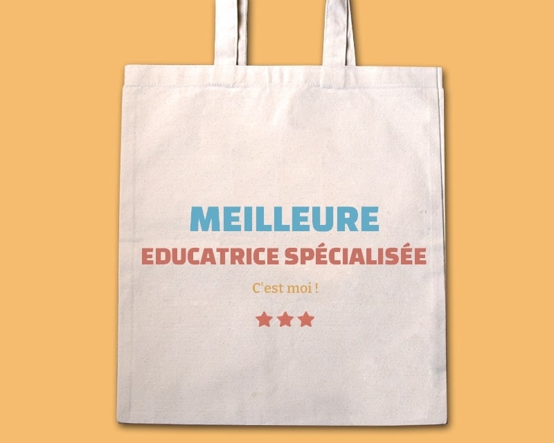 Tote bag personnalisable - Meilleure Educatrice spécialisée