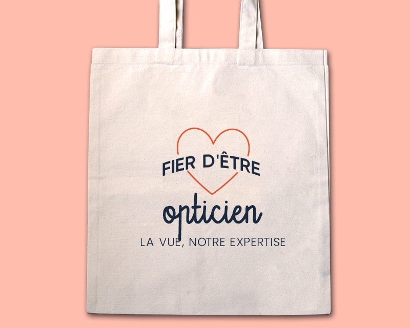 Tote bag personnalisable - Fier d'être opticien