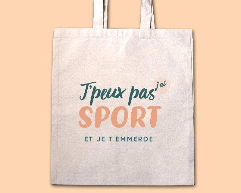 Tote bag personnalisable - J'peux pas j'ai sport