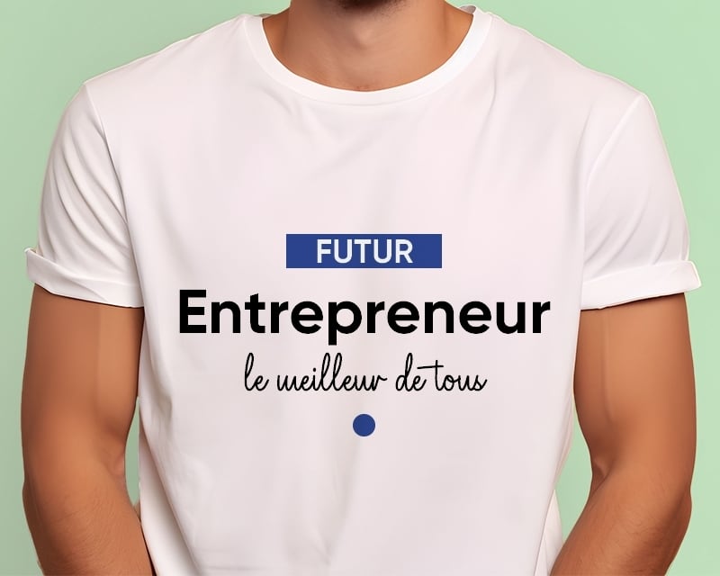 Tee shirt personnalisé homme - Futur entrepreneur