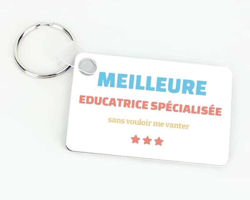 Porte-clef à personnaliser - Meilleure Educatrice spécialisée