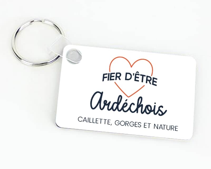 Porte-clés personnalisable - Fier d'être Ardéchois