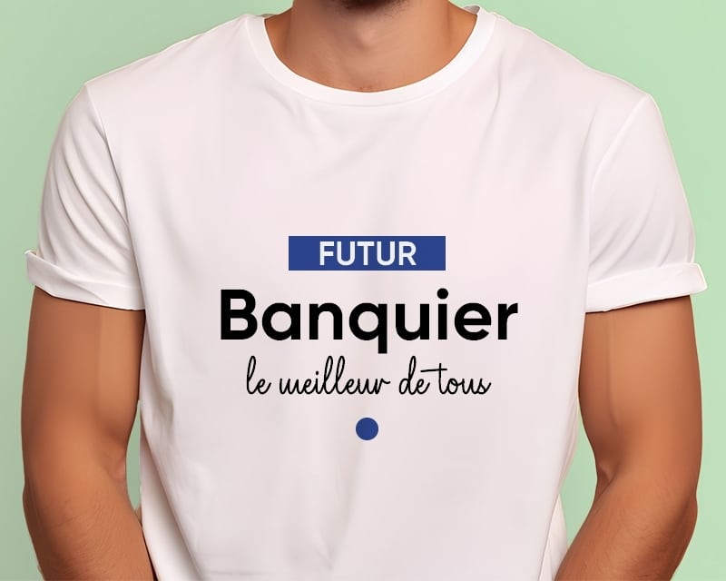 Tee shirt personnalisé homme - Futur banquier