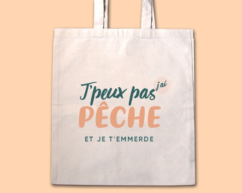 Tote bag personnalisable - J'peux pas j'ai pêche