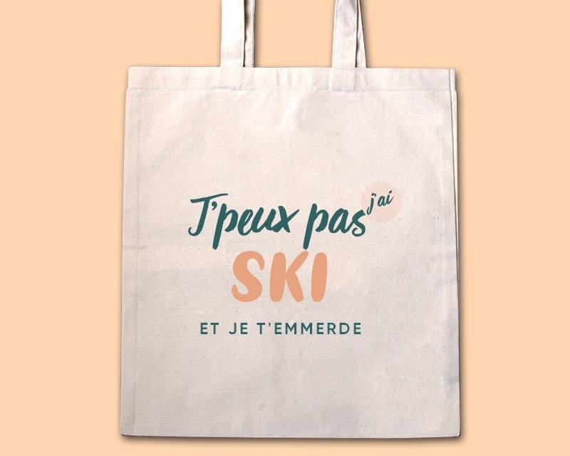 Tote bag personnalisable - J'peux pas j'ai ski