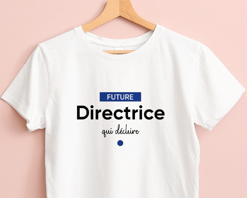 Tee shirt personnalisé femme - Future directrice