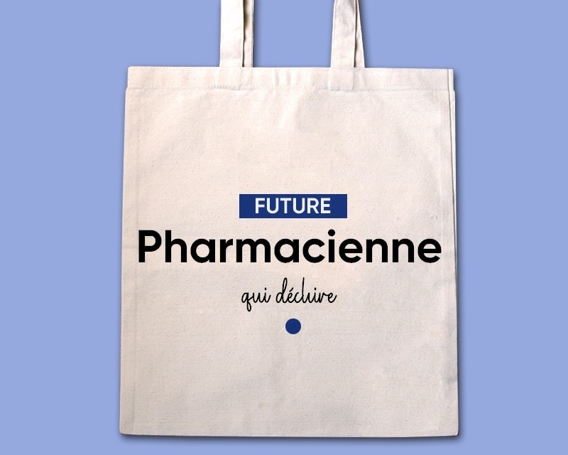 Sac personnalisé spécial PHARMACIENNE – Le Kdo Cool